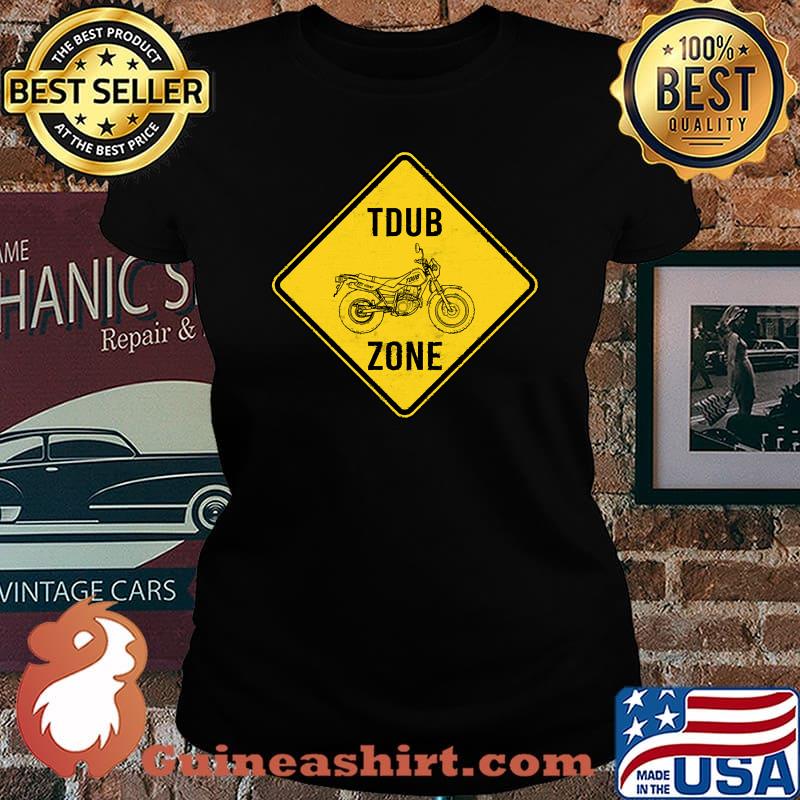 TDUB ZONE Highway Sign ADV Dual Sport Motorcycling Inspired T-Shirt Laides tee