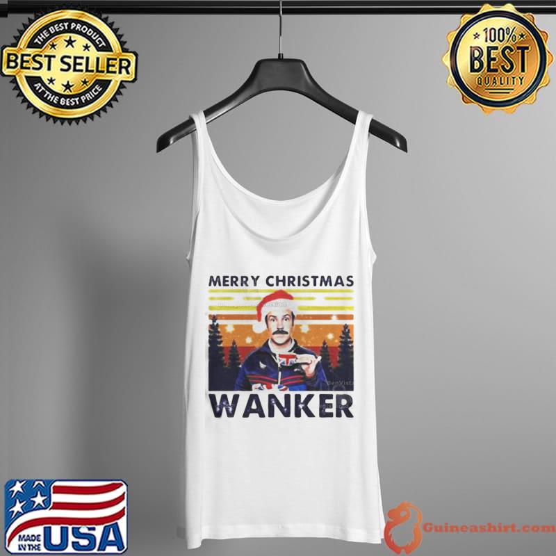 Ted Lasso merry christmas wanker s Tank Top