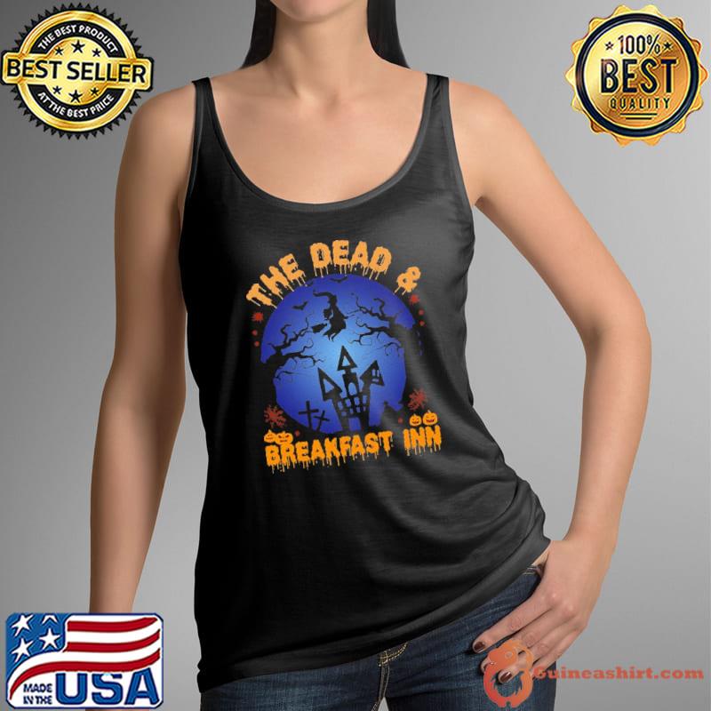 The Dead and Breakfast Inn Halloween s Tank Top