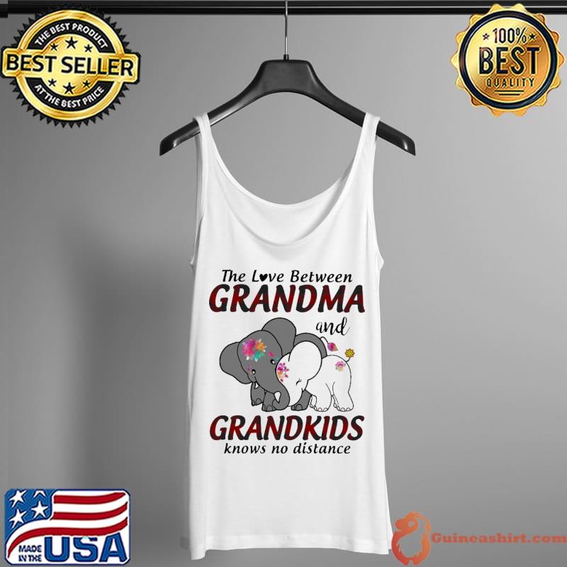 The love between grandma and grandkids knows no distance elephants s Tank Top
