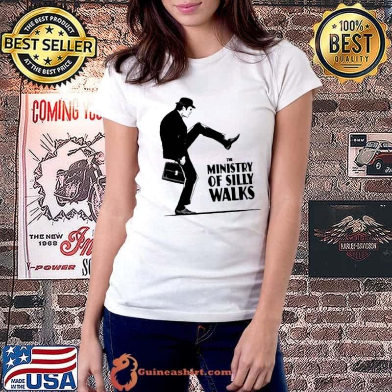 The Ministry Of Silly Walks Shirt Ladiestee