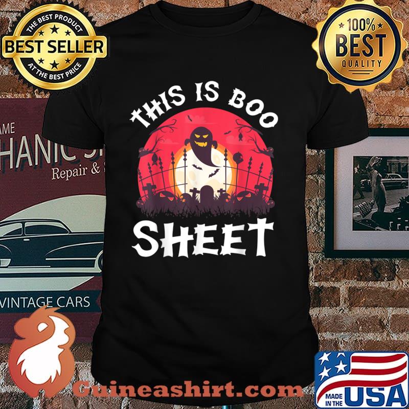 This Is Boo Sheet Boos Ghost Halloween Sunset Shirt