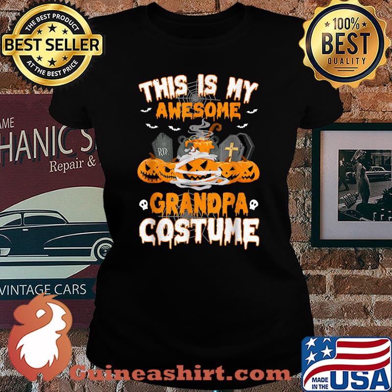 This Is My Awesome Grandpa Costume Scary Pumpkin Halloween T-Shirt Laides tee