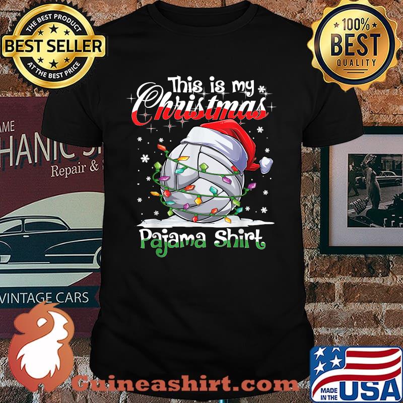 This Is My Christmas Volleyball Pajama Shirt