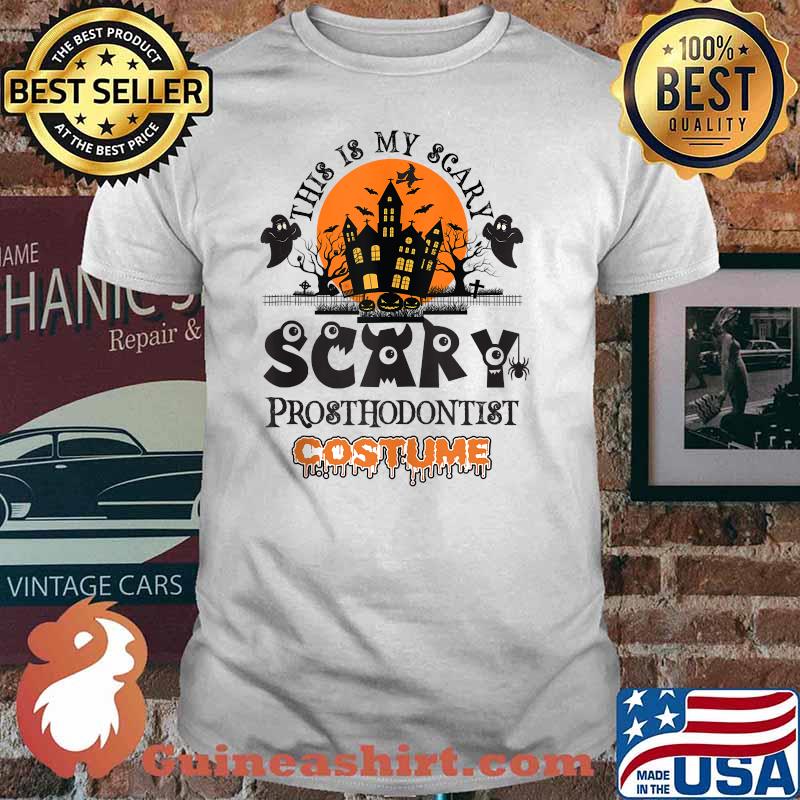 This is my Scary Prosthodontist halloween costume T-shirt