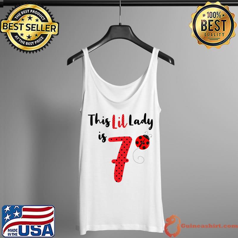 This little Lady Is 7 Years Ladybug Birthday Party T-s Tank Top