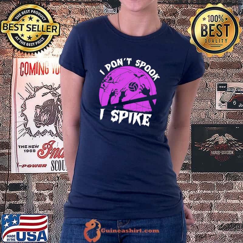 Volleyball Halloween I Don't Spook I Spike Shirt