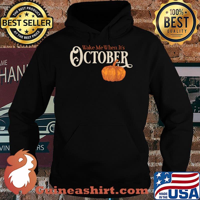 Wake me when Halloqueens Are Born In October Birthday Costume Pumpkin T-Shirt Hoodie