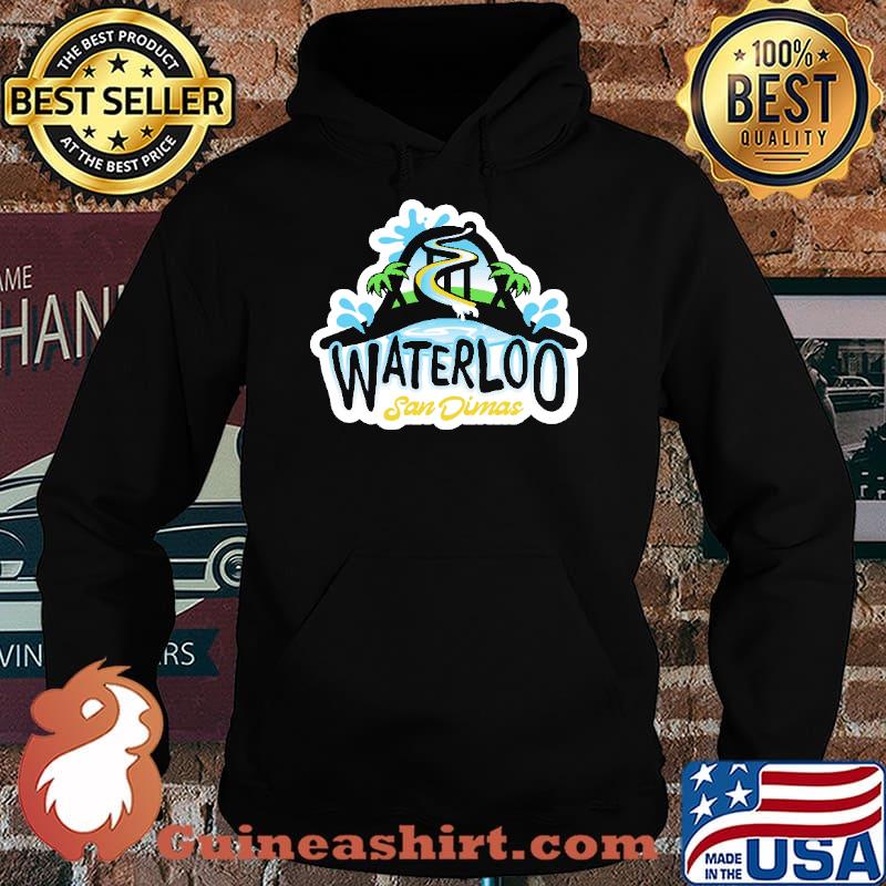 Waterloo San Dimas Shirt Hoodie