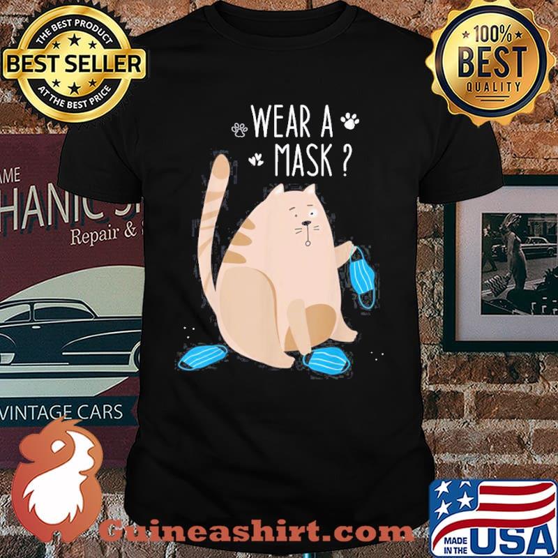 Wear A Mask Cute Cat Shirt