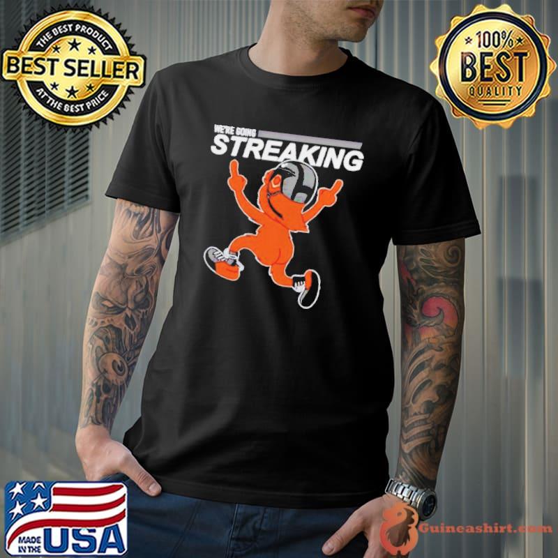 We’re going streaking s Unisex