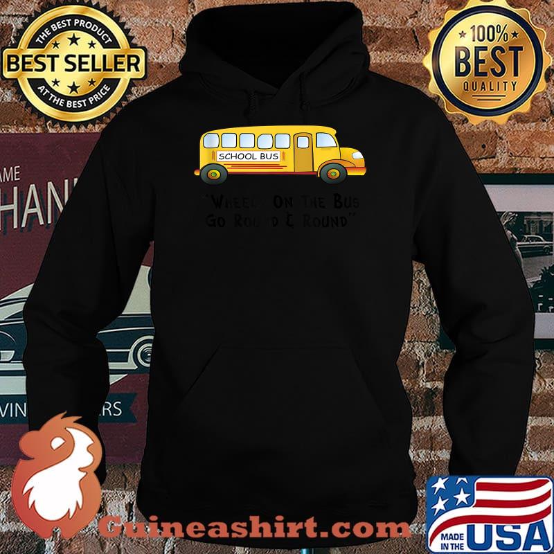 Wheels on the Bus go round and round Graphic T-s Hoodie