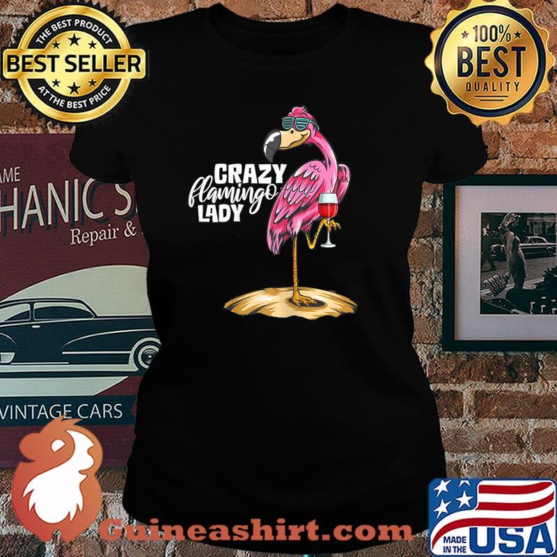 Womens Crazy Flamingo Lady Flamingo Wine Lover Fun Party Drinking T-Shirt Laides tee