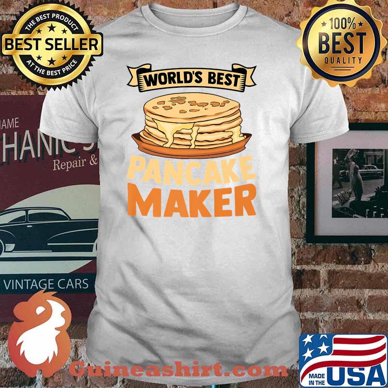 World's Best Pancake Maker Breakfast Foods Pancake Maker Premium T-Shirt