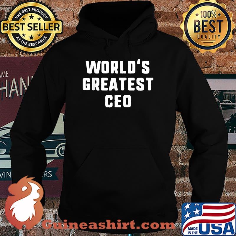World's Greatest CEO Funny Gift T-Shirt Christmas T-Shirt Hoodie