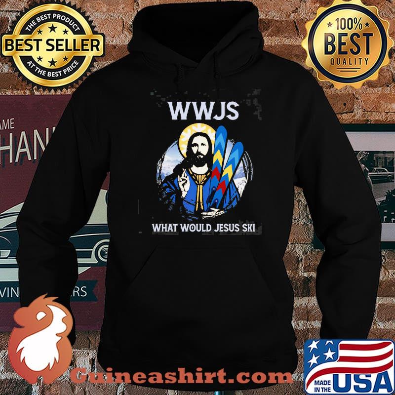 Wwjs What Would Jesus Ski Shirt Hoodie