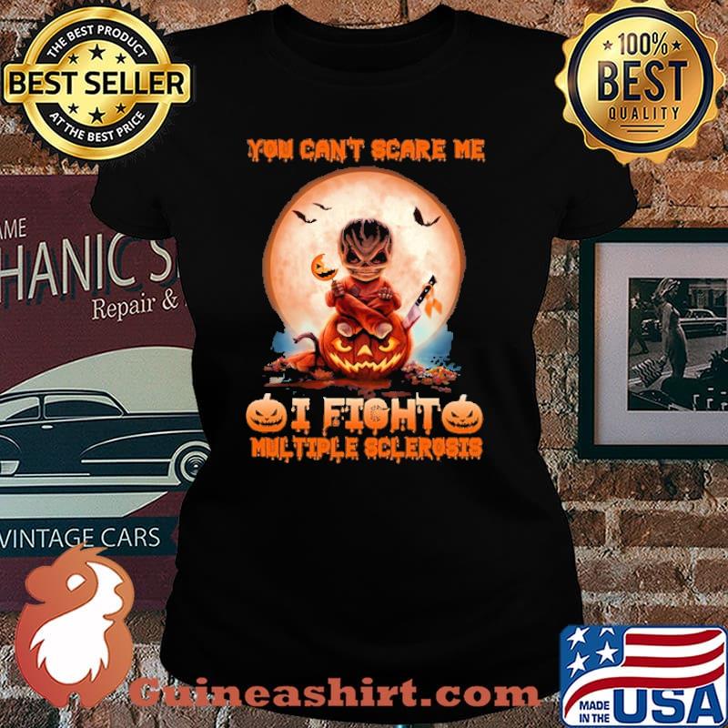 You Can't Scare Me I Fight Multiple Sclerosis Halloween Shirt Laides tee