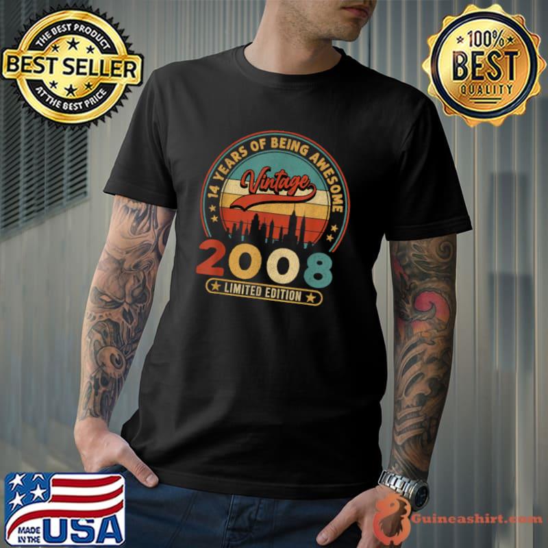 14 Year Old Vintage 2008 Limited Edition 14th Birthday T Shirt Unisex