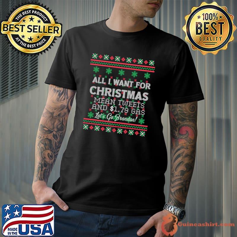 All I want for Christmas Biden Trump Anti-Liberal T-Shirt Unisex