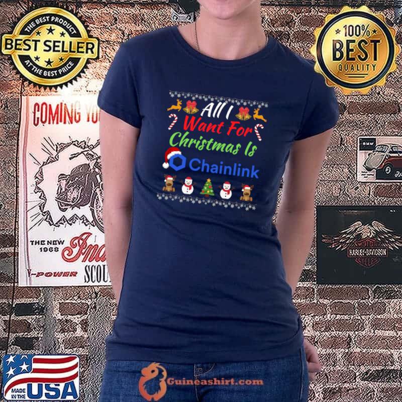 All I Want For Christmas Is Chainlink, ChainLink Crypto T-s Ladiestee