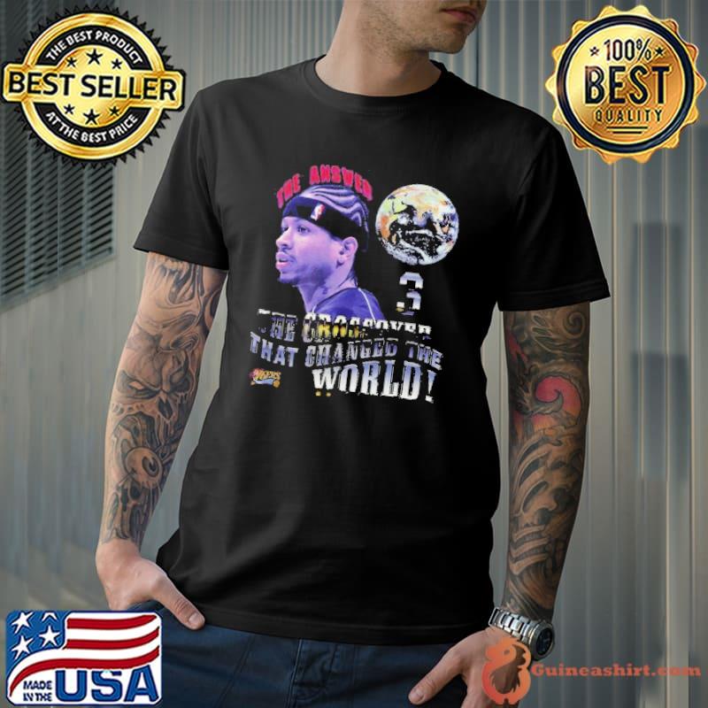 Allen Iverson The Crossover That Changed The World Shirt Unisex