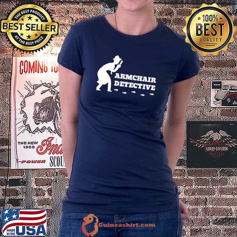 ARMCHAIR DETECTIVE Premium T-Shirt Ladiestee