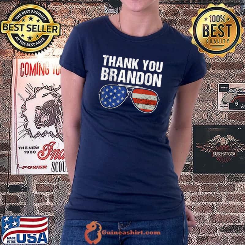 Aviator Sunglasses American Flag Thank You Brandon T-Shirt