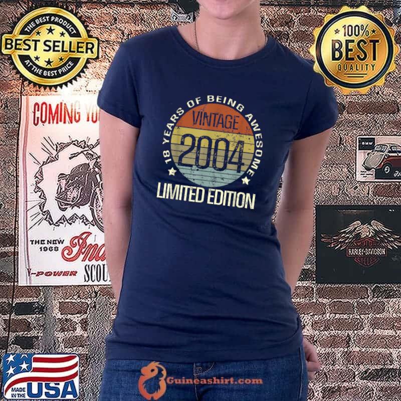 Awesome 18 Year Of Being Awesome Limited Edition Vintage 2004 T-Shirt