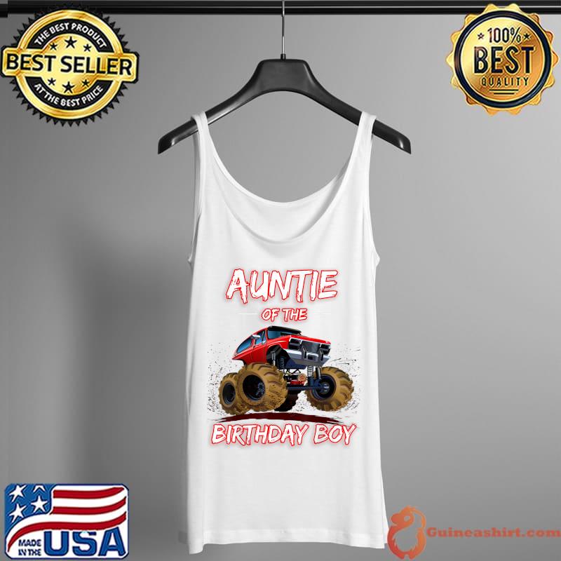 Awesome auntie Of The Birthday Boy Monster Truck Boys Party T-Shirt Tank Top