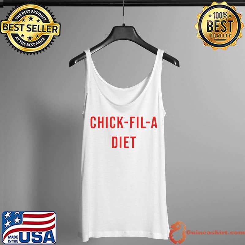 Awesome Chick-Fil-A Diet, Chick Fil A, Chicken T- Tank Top
