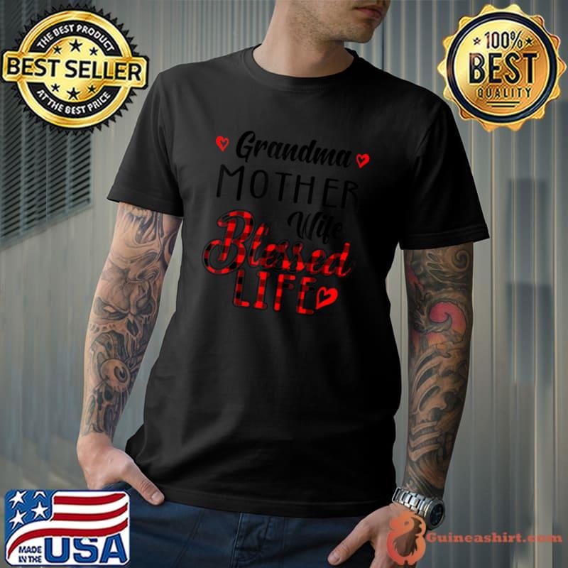 Awesome funny Family Shirt Grandma Mother Wife Blessed Life T Shirt