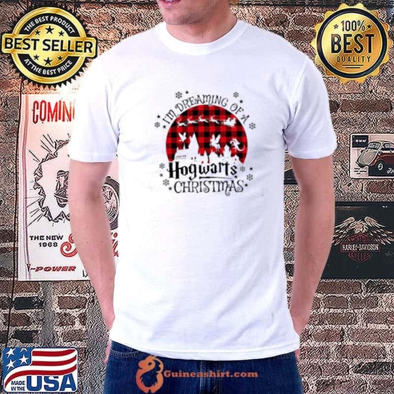 Awesome Im Dreaming Of A Hogwarts Christmas Shirt Unisex