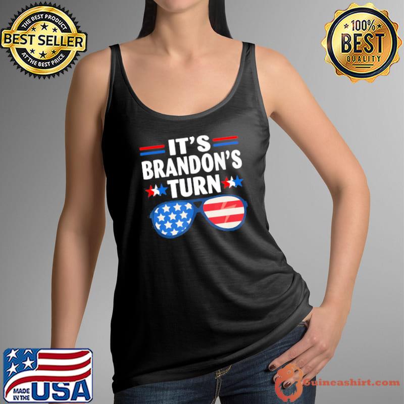 Awesome it’s Brandon’s Turn Anti Biden American Flag T-Shirt Tank Top
