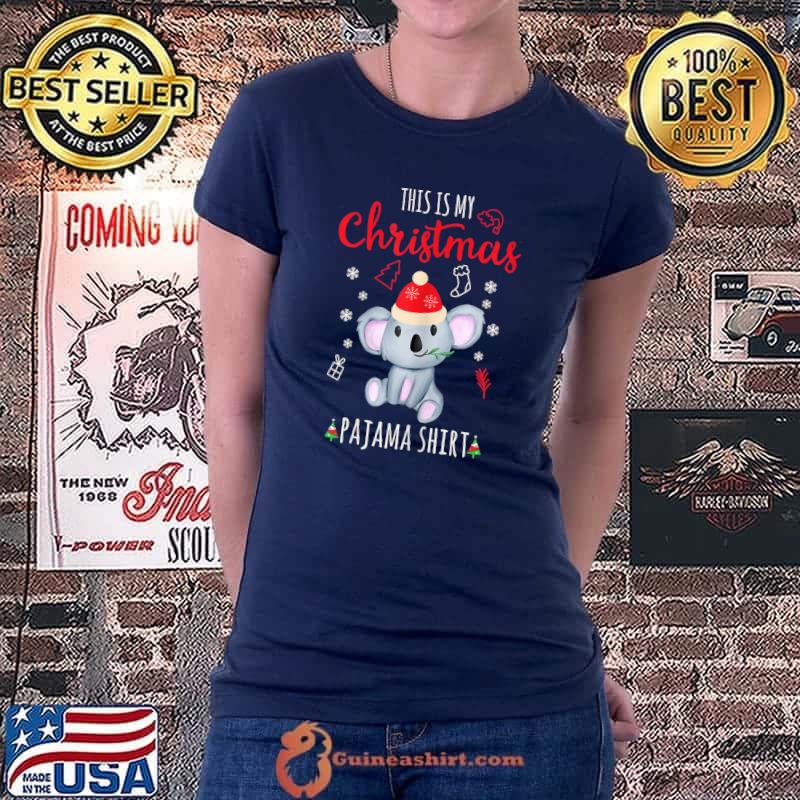 Awesome koala Family Matching My Christmas Pajama T-Shirt Ladiestee