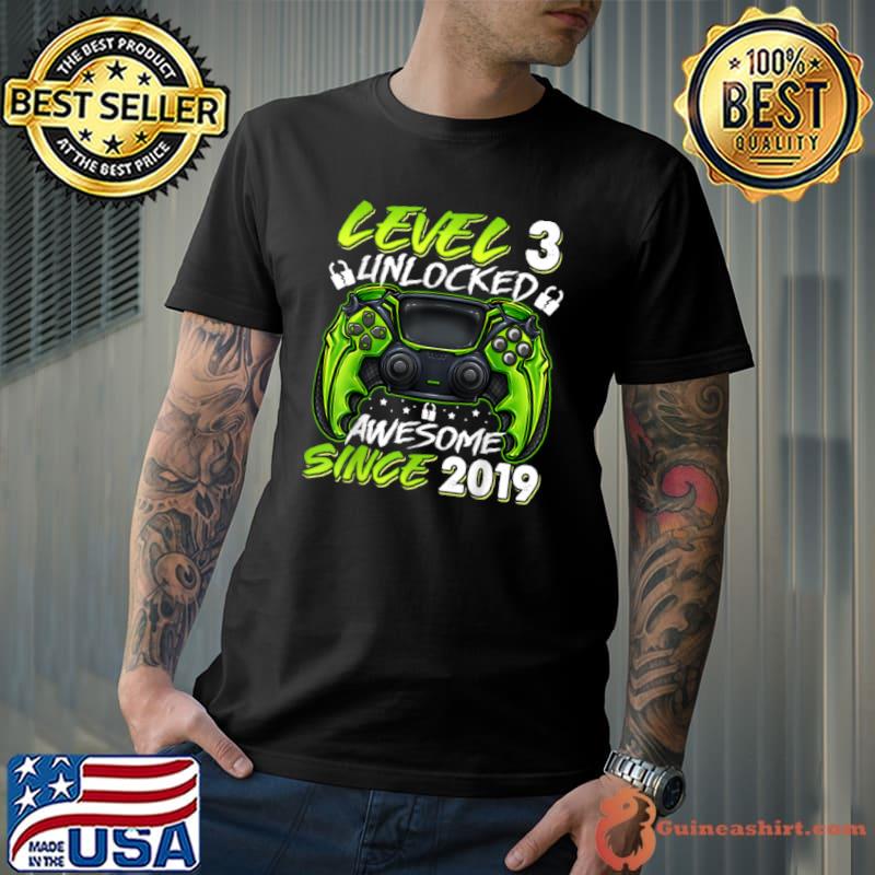 Awesome level 3 Unlocked Awesome Since 2019 3rd Birthday Gaming T Shirt