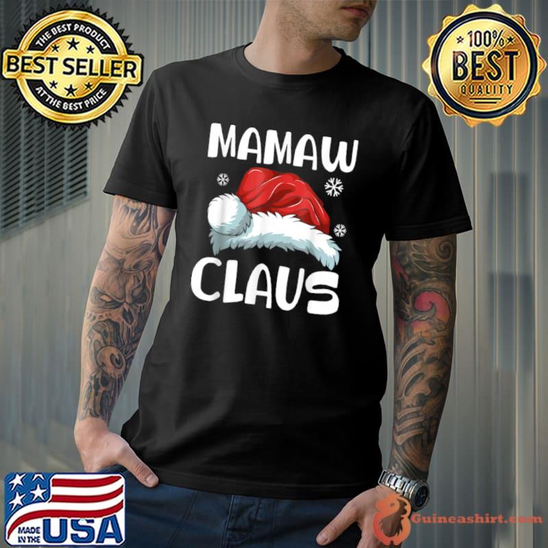 Awesome Mamaw Claus Shirt Christmas Pajama Family Matching Xmas T Shirt