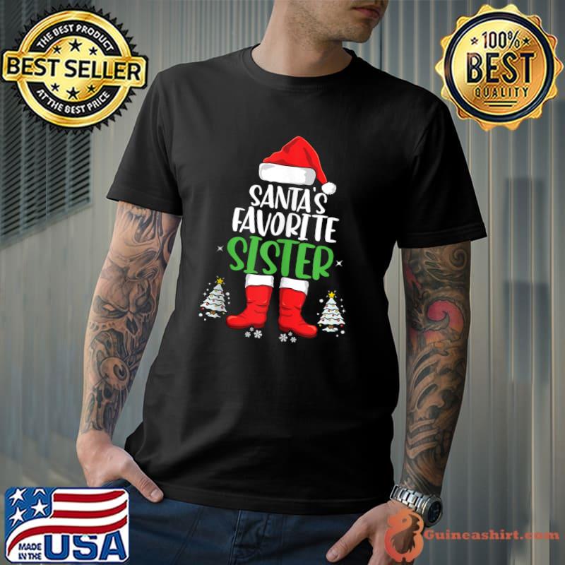 Awesome santa's Favorite Sister Christmas T-shirt