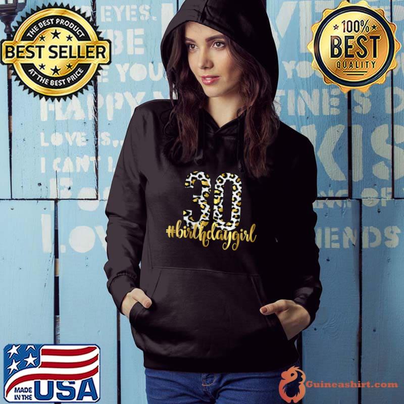 Best 30th Birthday Girl Outfit Glam Leopard Animal Print T-shirt