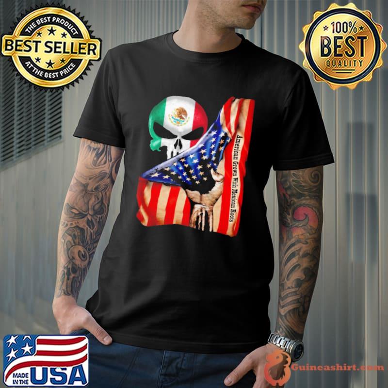 Best American Grown With Mexican Roots Skull Flag shirt