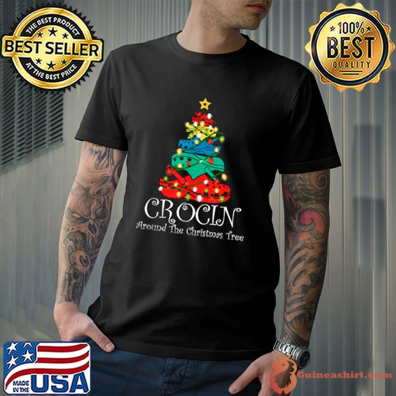 Best crocin Around The Christmas Tree Funny Xmas Christmas Pajama T-Shirt