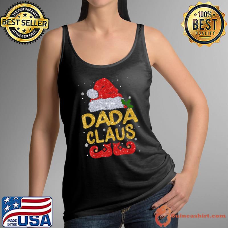 Best dada Claus Shirt Christmas Pajama Family Matching Xmas T Shirt Tank Top