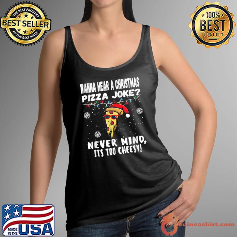 Best funny Christmas Pizza Joke Santa Claus Xmas 2021 Pjs For Men T-Shirt Tank Top