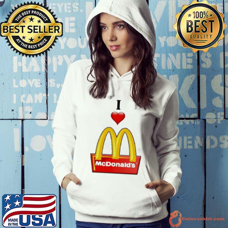 Best I Love McDonald's Shirt