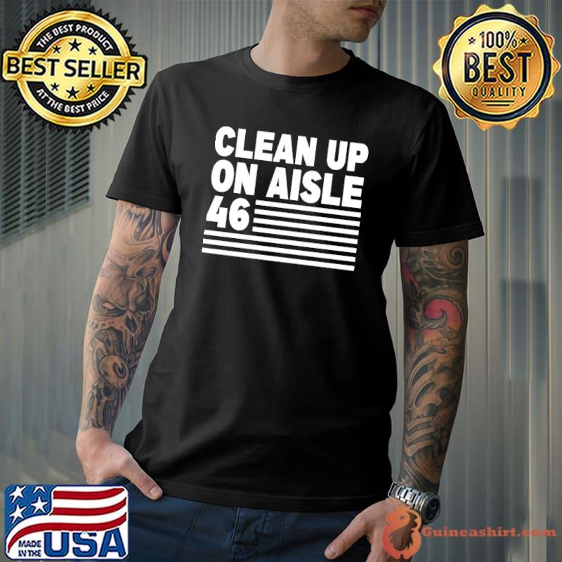 Best impeach Joe Biden Funny Anti-Biden Clean Up On Aisle 47 T-s Unisex