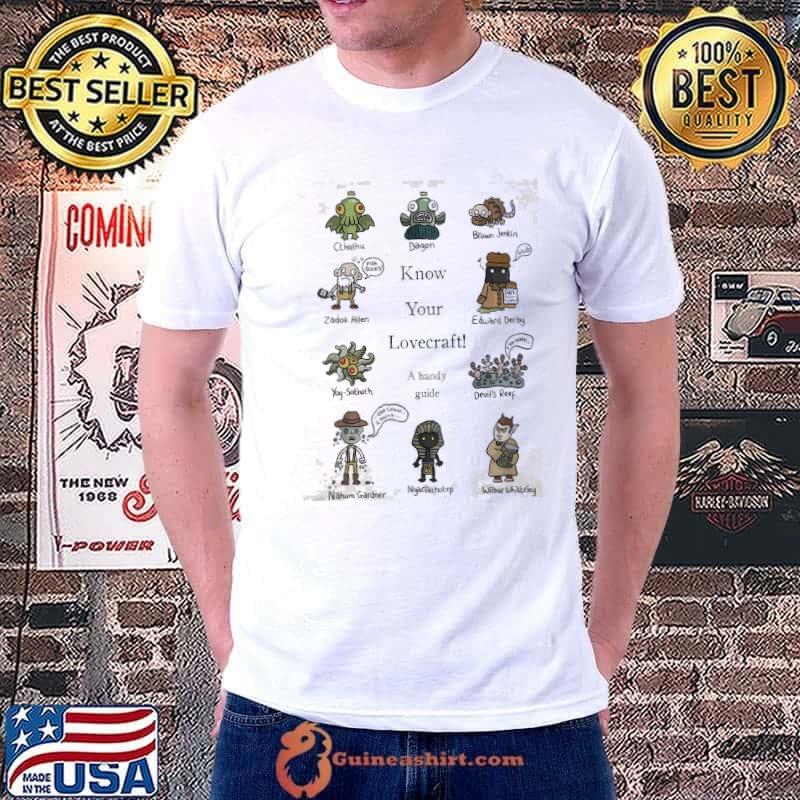 Best know Your Lovecraft Shirt Unisex