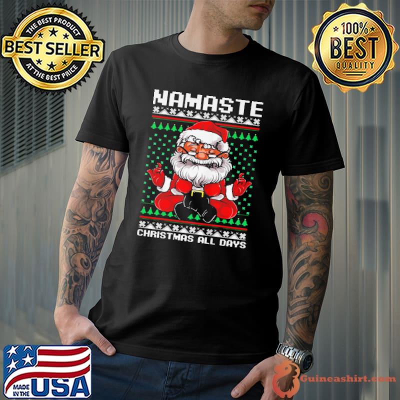 Best Mamaste christmas all days shirt