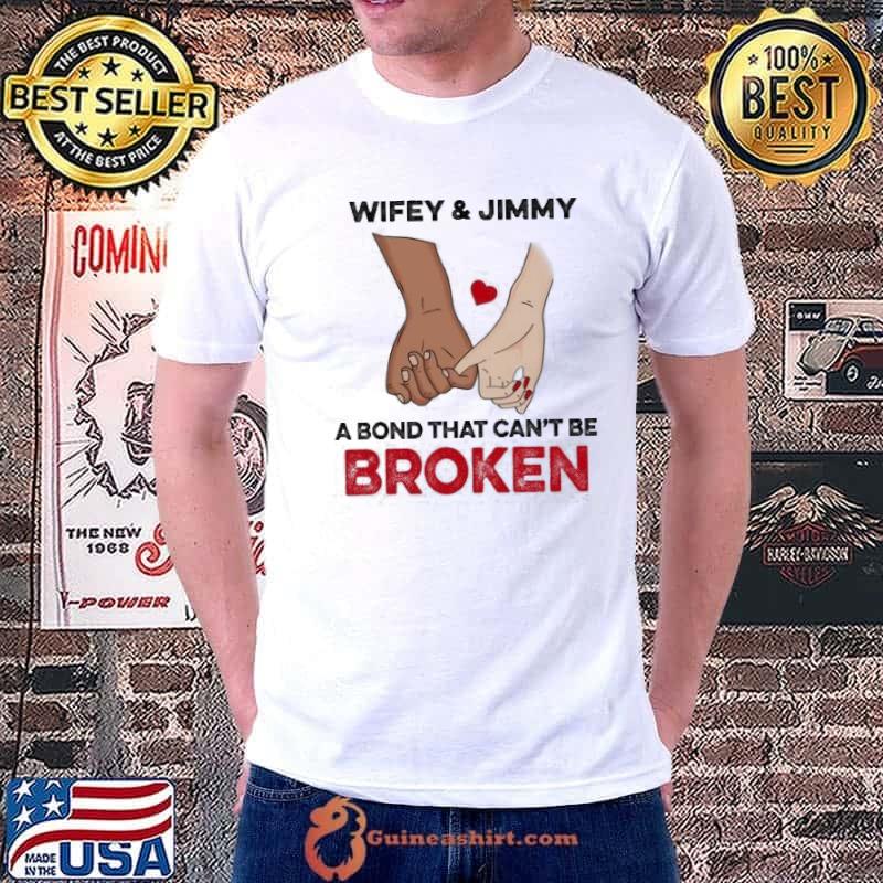 Best You And Me We Are A Bond That Can't Be Broken Shirt