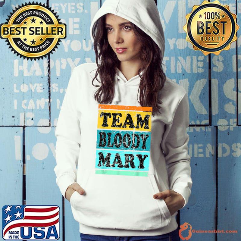 Bloody Mary Shirt For Men Women Brunch Tshirts Boozy T-Shirt Hoodie