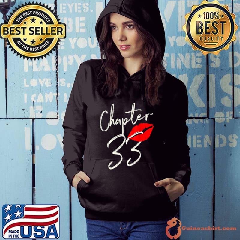 Chapter 33 years 33rd Happy Birthday Lips Girls T-Shirt Hoodie