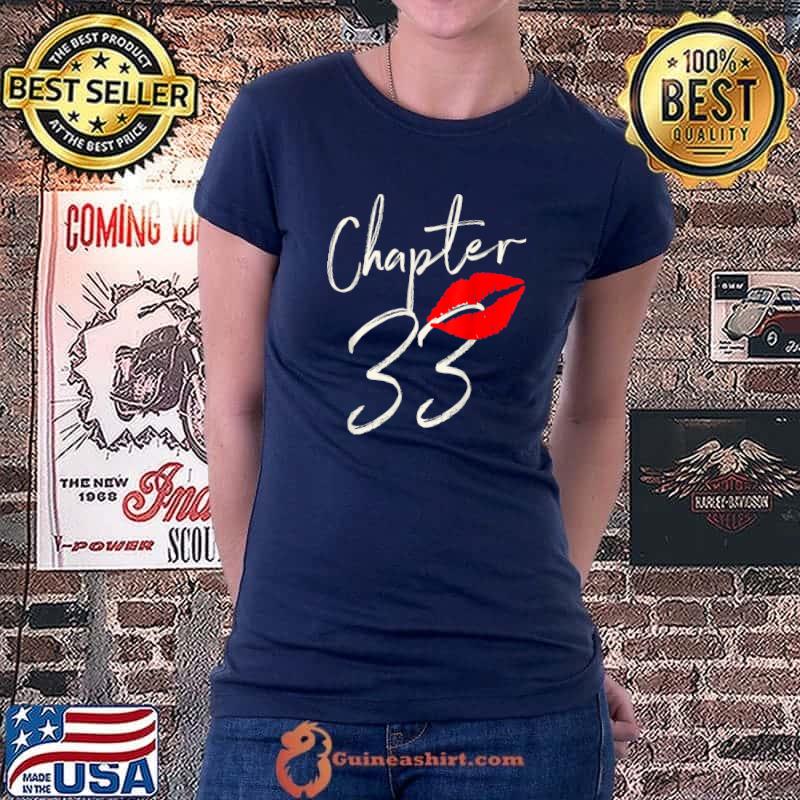 Chapter 33 years 33rd Happy Birthday Lips Girls T-Shirt Ladiestee
